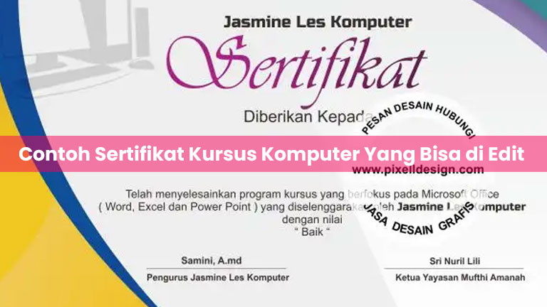 Contoh Sertifikat Kursus Komputer Yang Bisa di Edit