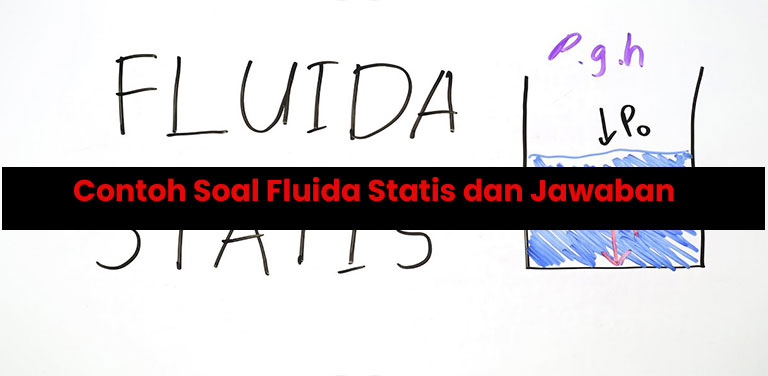 Contoh Soal Fluida Statis