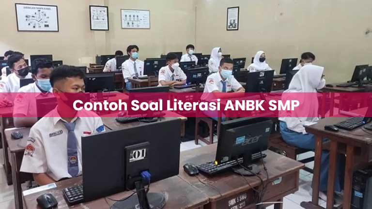 Contoh Soal Literasi ANBK SMP