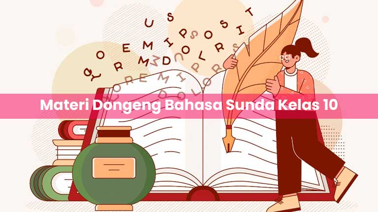 Materi Dongeng Bahasa Sunda Kelas 10 & Naskah Dongeng PDF