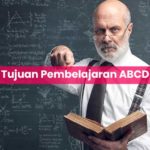 Tujuan Pembelajaran ABCD